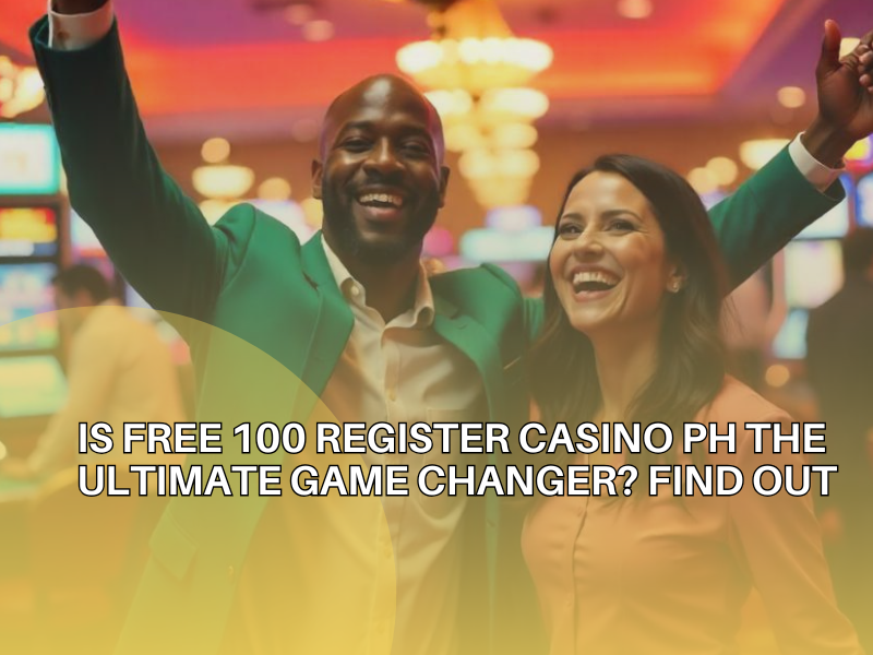 Free 100 Register Casino PH