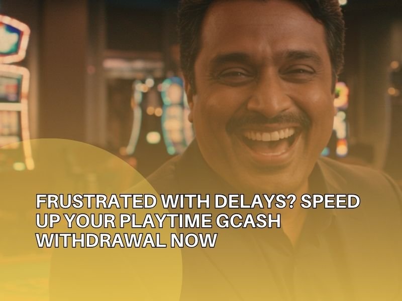 Playtime GCash Withdrawal